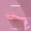 Kswiss、Xanti - Kisses (feat. Xanti)(Explicit)