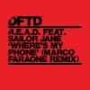 R.E.A.D.、Sailor Jane - Where's My Phone? (feat. Sailor Jane)(Marco Faraone Remix)