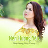 Duy Trường、Thuy Duong - Nén Hương Yêu
