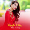 Thuy Duong - Giọng Ca Dĩ Vãng