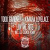 Todd Gardner、kimara lovelace - Luv Me Rite