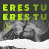 rajesh - Eres Tu