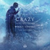 Wooli、Codeko、Casey Cook《Crazy (feat. Casey Cook)(Orchestral)》[MP3/LRC]