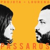 Lourena、Projota - Pássaros