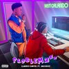 Lladro Cartel、JackBoy - Problemz