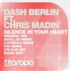 Dash Berlin、Chris Madin - Silence In Your Heart (feat. Chris Madin)(Radio Edit)