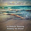 Ocean Sounds by Viviana Fernsby、Nature Sounds、Ocean Sounds - Ocean Noises Part 1