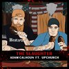 Upchurch、Adam Calhoun - The Slaughter (Explicit)