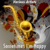 Al Casey And His Sextet《Sometimes I’m Happy (Version by Al Casey and His Sextet)》[MP3/LRC]