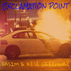 Basim、Kese Greenway - Exclamation Point (Explicit)
