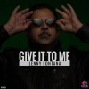 lenny fontana《Give It To Me》[MP3/LRC]