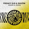 Freaky DJs、Shoom - Again & Again (Extended Mix)