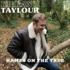 Kieran Taylour - Names on the Tree