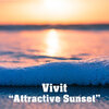 Vivit - Attractive Sunset