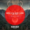 West.K、Moe Turk、Cotry - In My Eyes (Original Mix)