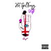 Kimie、frenchydoesit - Hot girl tingz (feat. Kimie)(Explicit)