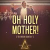 Música Legionária、Tony Gordon、Paiva Netto、Darcy Augusto Malheiros - Oh, Holy Mother!