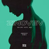 ZINOVEV、Kamensky - Quiero Verte Mas (Kamensky Remix)