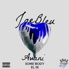 Jay Bleu、Avani - Somebody Else (feat. Avani)