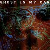 Rober Puentes - Ghost In My Car