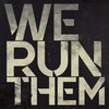 Caminhante、NGA - We Run Them (Explicit)