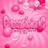 Chemical Surf、Kess Ross、TITUS - Bubbalicious