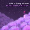 Eleonore Baumann - Your Evening Journey