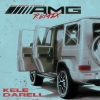 Darell、Kele - AMG (Remix|Explicit)