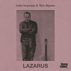 Andre Stepanian、Myles Bigelow - Lazarus