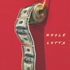 Abstraxt Domo - Whole Lotta (Explicit)