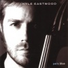kyle eastwood、clint eastwood - Big Noise