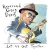 rev. gary davis - Samson & Delilah (Live in Portland, OR)