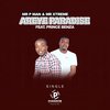 Mr P Man、Mr Xtreme、Prince Benza - Areye Paradise (feat. Prince Benza)
