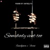 Candymen、Ivan《Somebody Vent Too (Explicit)》[MP3/LRC]