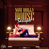 Sasique - Nuh Dolly House