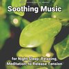 Relaxing Music by Terry Woodbead、Yoga、Relaxing Music - Soothing Music, Pt. 1