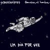 Francisco、El Hombre、Sebastianismos - Um Dia por Vez