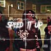 DJ Chieffaholic、Yus Gz - Speed It Up (Explicit)