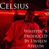 celsius - Whippin (Explicit)