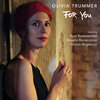 Olivia Trummer、Rosario Bonaccorso、Nicola Angelucci、Kurt Rosenwinkel - For You (feat. Rosario Bonaccorso, Nicola Angelucci, Kurt Rosenwinkel)