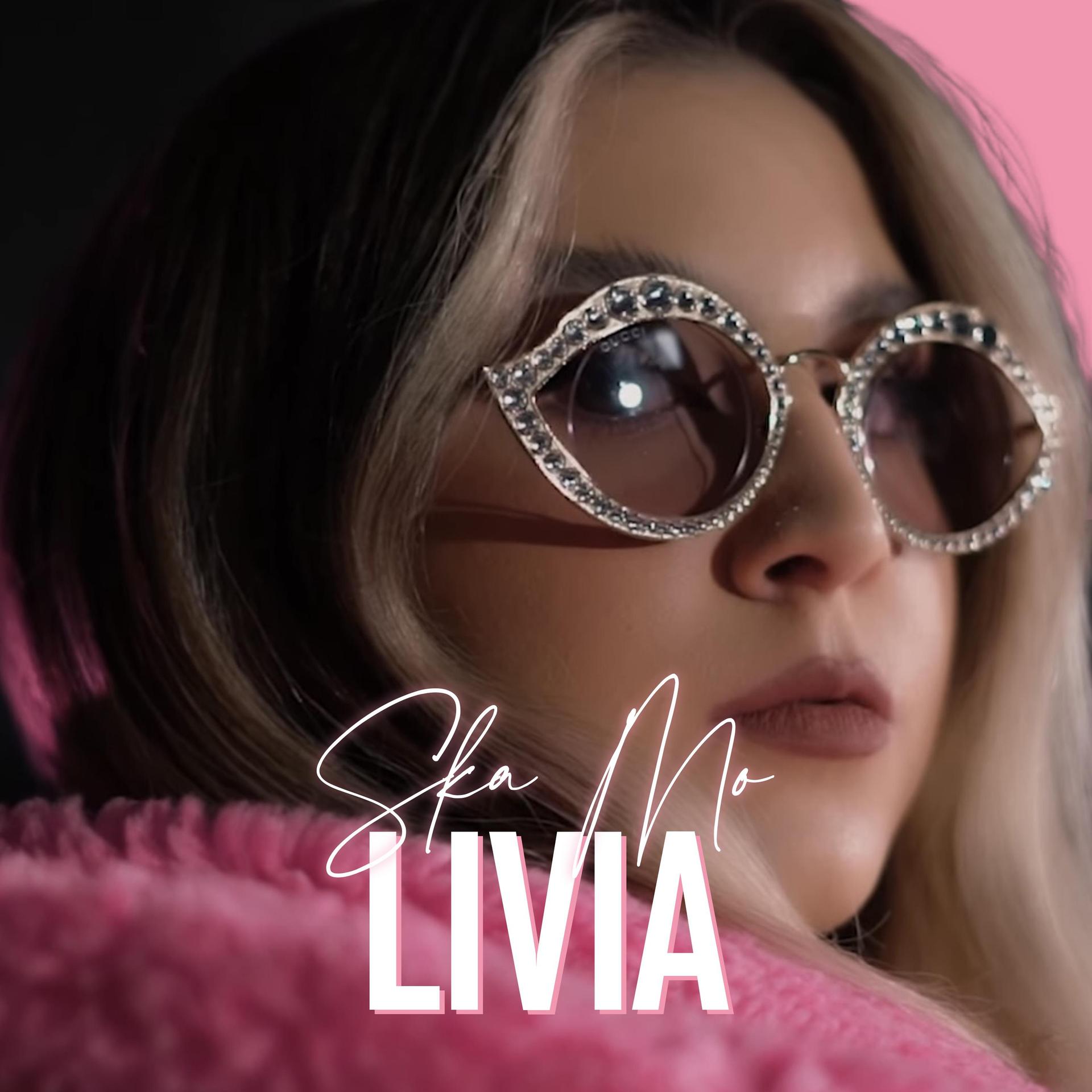 Livia - Ska Mo