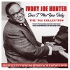 ivory joe hunter《I Almost Lost My Mind》[MP3/LRC]