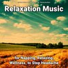Relaxing Music by Terry Woodbead、Relaxing Spa Music、Yoga - Relaxation Music Pt. 1
