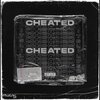itslildec、Lilvvs - Cheated (feat. lilvvs)