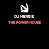 DJ Herbie - The Power House
