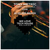 Tony Metric - Dime (Original Mix)