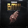 Shabba - BMW (Bless My Way)