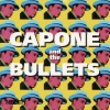 Capone、The Bullets - Godfather