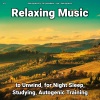 Relaxing Music by Terry Woodbead、Yoga、Relaxing Music - Dreamlike New Age Music