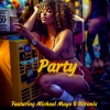 Darrell P、Bitronix、MichaelMayo、Darrell Parkes - PARTY